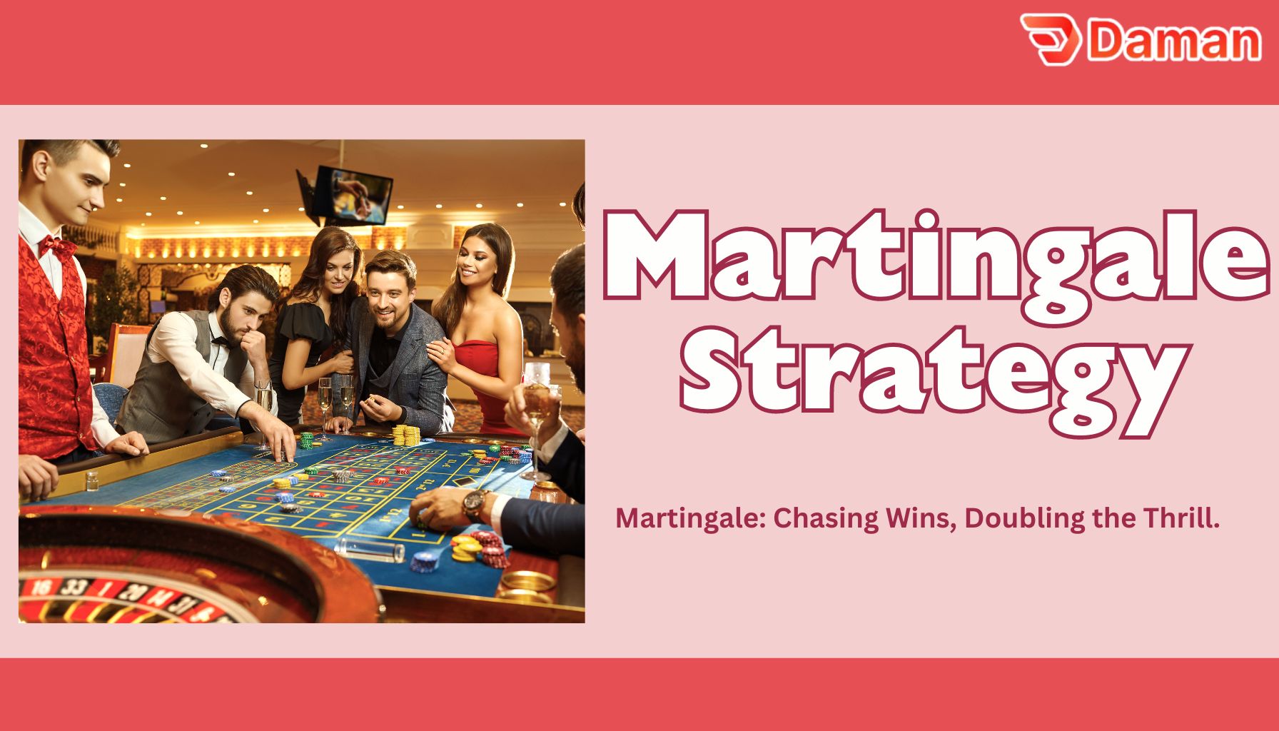 an image of people playing using martingale strategy