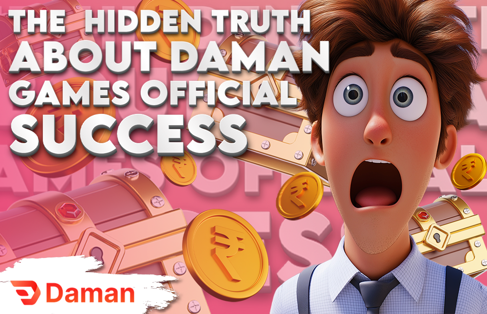 The Hidden Truth About Daman Games Official Success