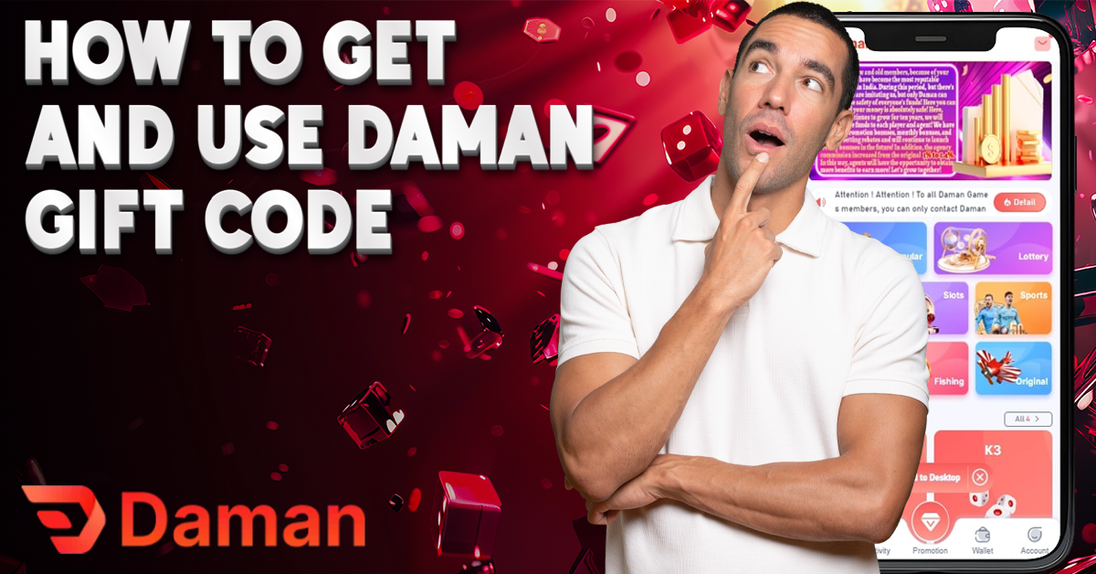 how to get and use daman gift code