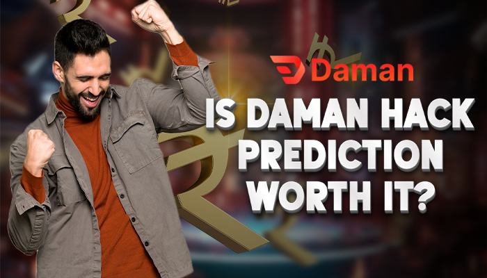 Daman Hack Prediction is Worth It